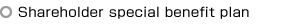Shareholder special benefit plan