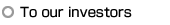 To our investors
