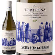 カッシーナ ペンナ クッラード  ティモラッソ デルトーナ E.P. 2023 Cascina Penna Currado
