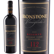 アイアンストーン ジンファンデル ルース ヴィンヤード オールド ヴァイン リザーヴ 2021 Ironstone Vineyards